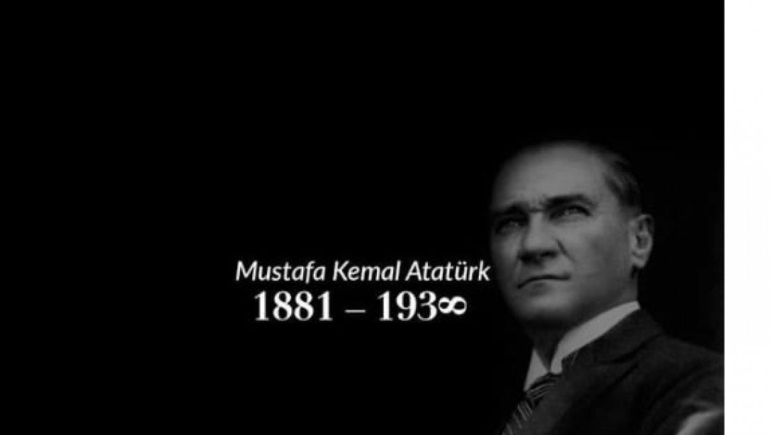 İlçe Milli Eğitim Müdürümüz Mehmet AK'ın 10 Kasım Atatürk'ü Anma Günü Mesajı
