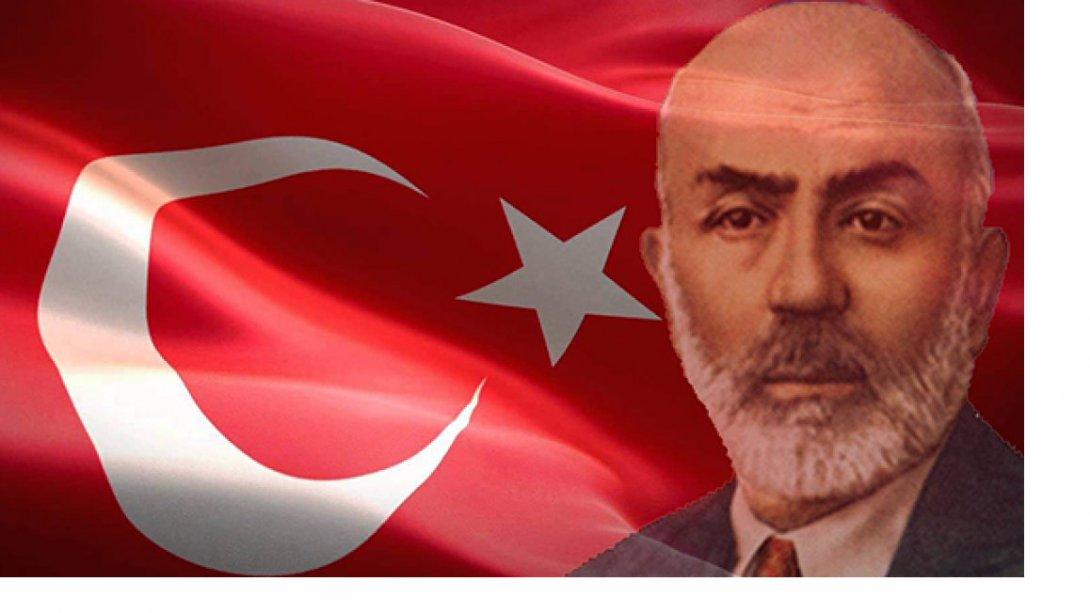 İstiklal Şairimiz Mehmet Akif Ersoy' u Anma Haftası