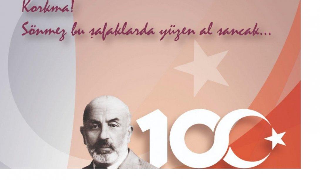 İlçe Milli Eğitim Müdürümüz Mehmet AK'ın 12 Mart İstiklâl Marşı'mızın Kabulünün 100. Yıl Mesajı